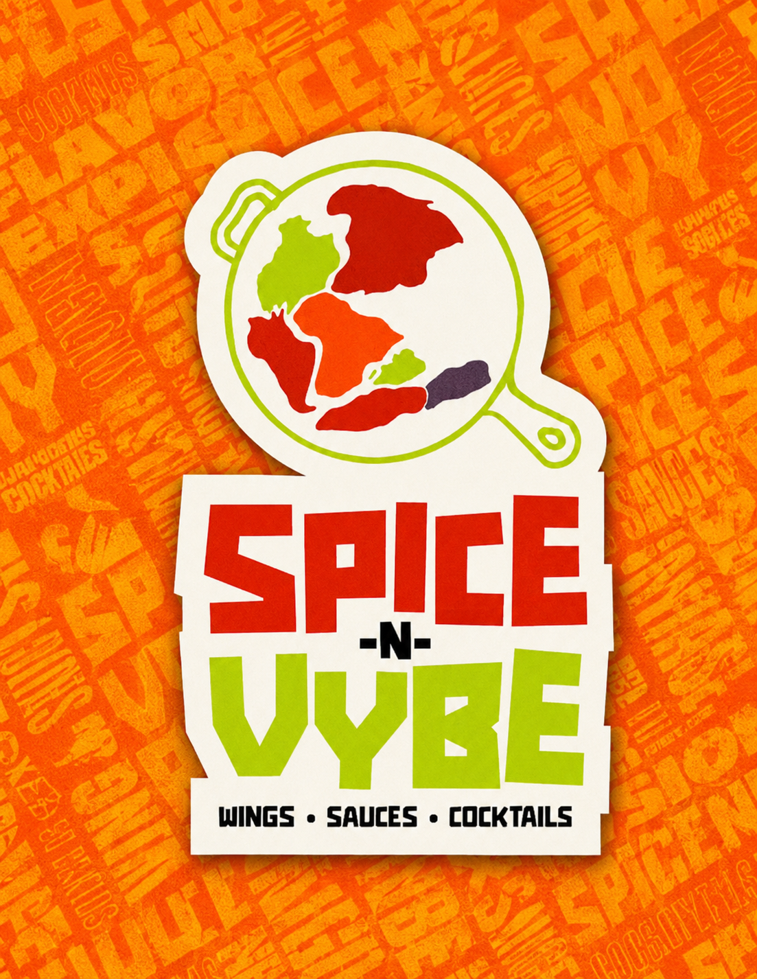 Spice N Vibe logo: a globe inside a frying pan above bold red SPICE and lime VIBE, with the tagline WINGS · SAUCES · COCKTAILS.