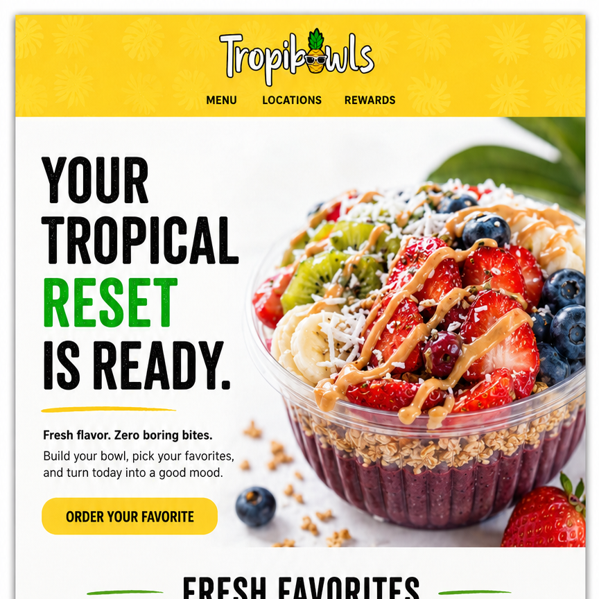Promotional hero for TropiBowls featuring a berry-topped bowl and bold text: 'Your tropical reset is ready.'