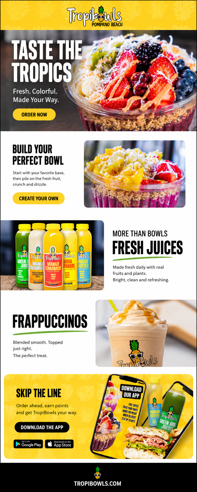 Bright Tropibowls banner showing a colorful fruit parfait and logo with the slogan Taste the Tropics and an Order Now button at the left edge.