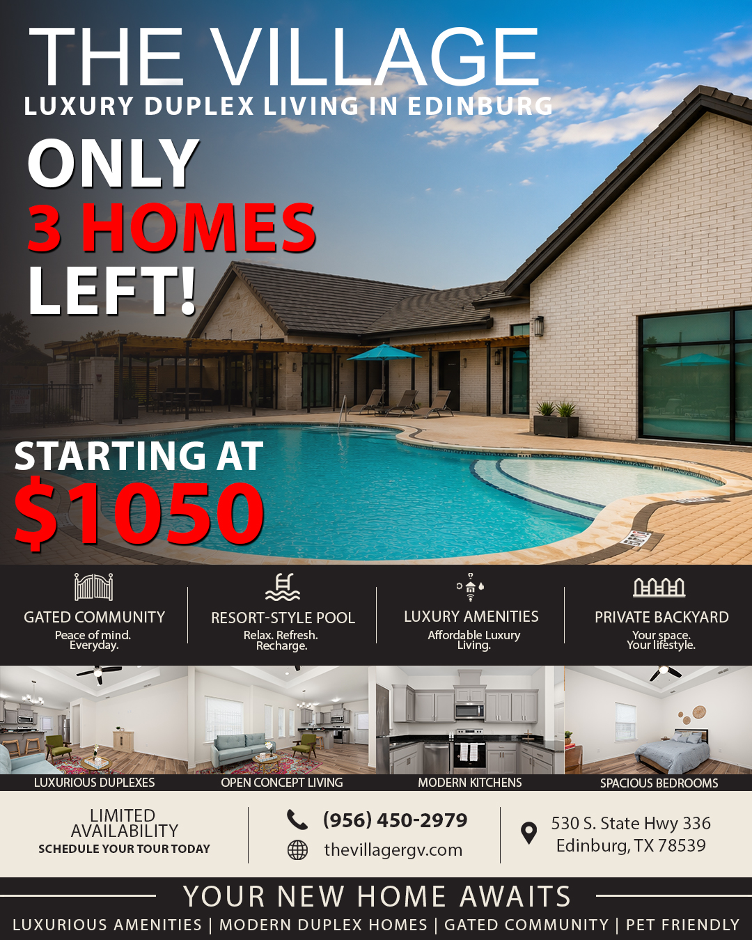 Promotional banner for The Village luxury duplex living in Edinburg: only 3 homes left, starting at $1,050, poolside view.
